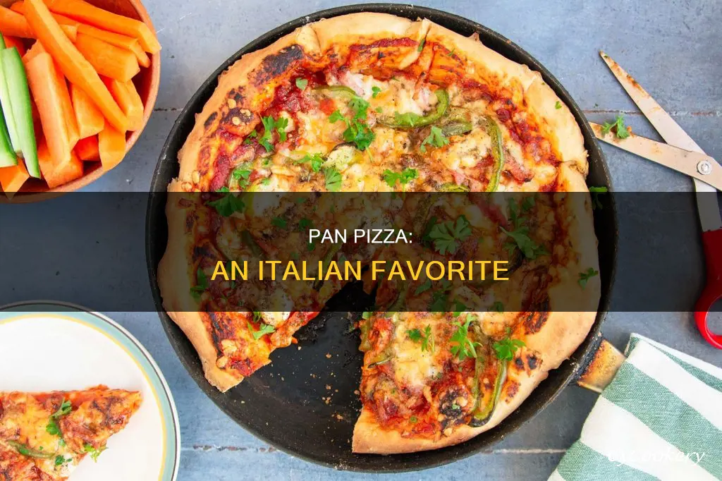 do italians eat pan pizza