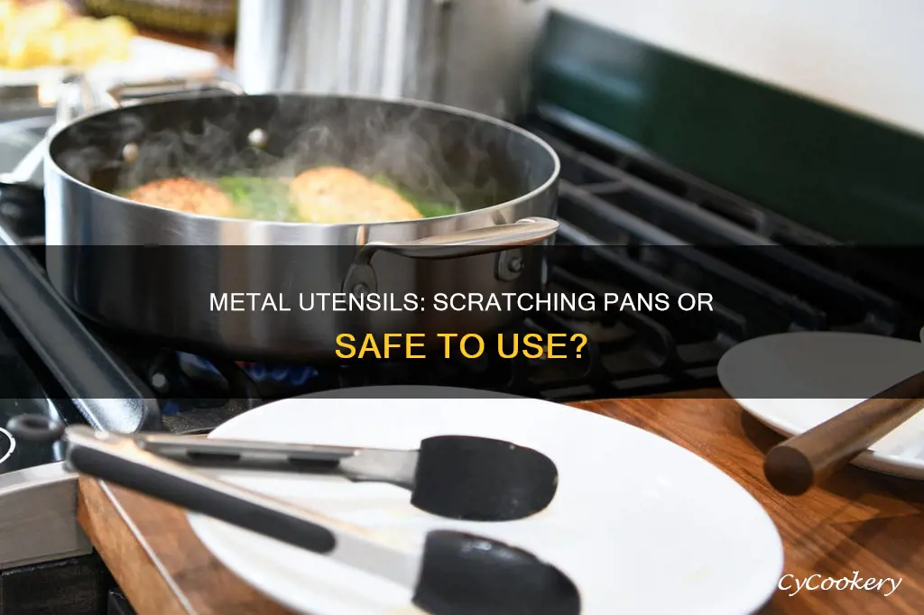 do metal utensils scratch pans