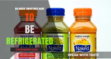 Do Naked Smoothies Need Refrigeration? Storage Tips Revealed