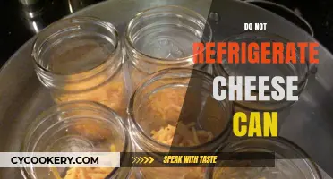 Why You Should Avoid Refrigerating Cheese in Cans: Expert Tips