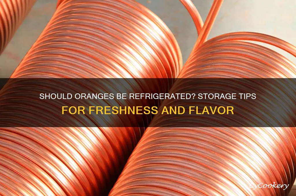 do orange in to be in refrigerated