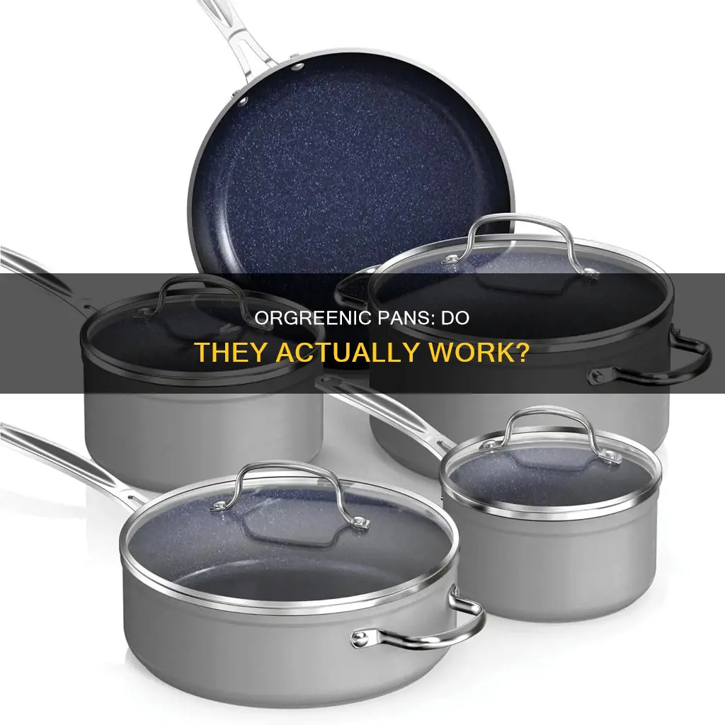 do orgreenic pans really work