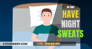 Night Sweats and PAN: What's the Connection?