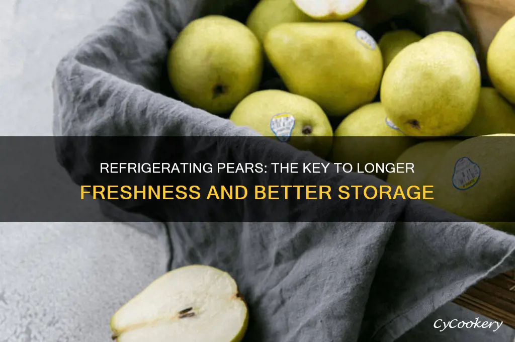 do pears stay fresher in the refrigerator