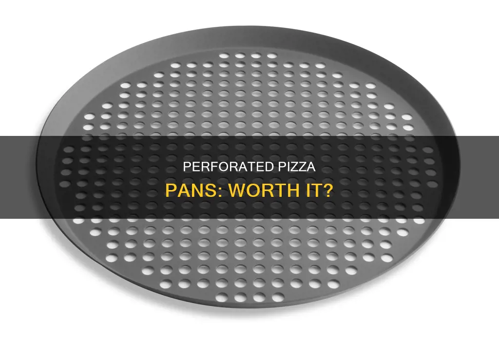 do perforated pizza pans work