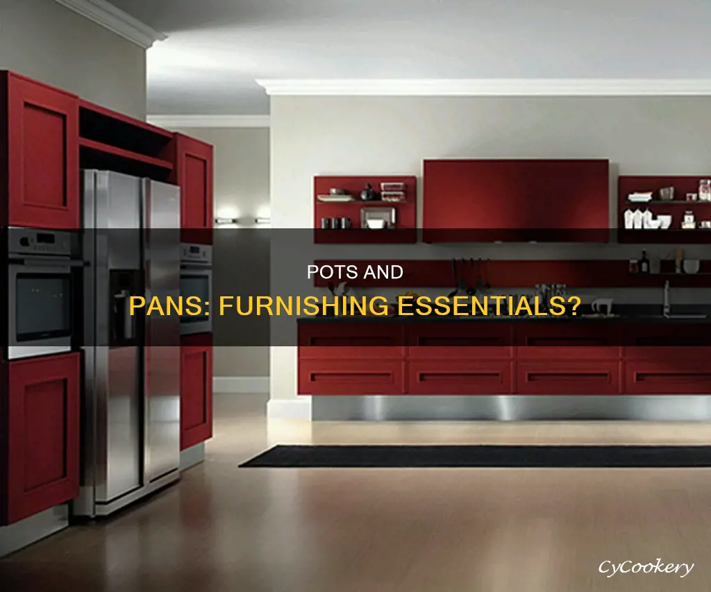 do pots and pans count as furnishing