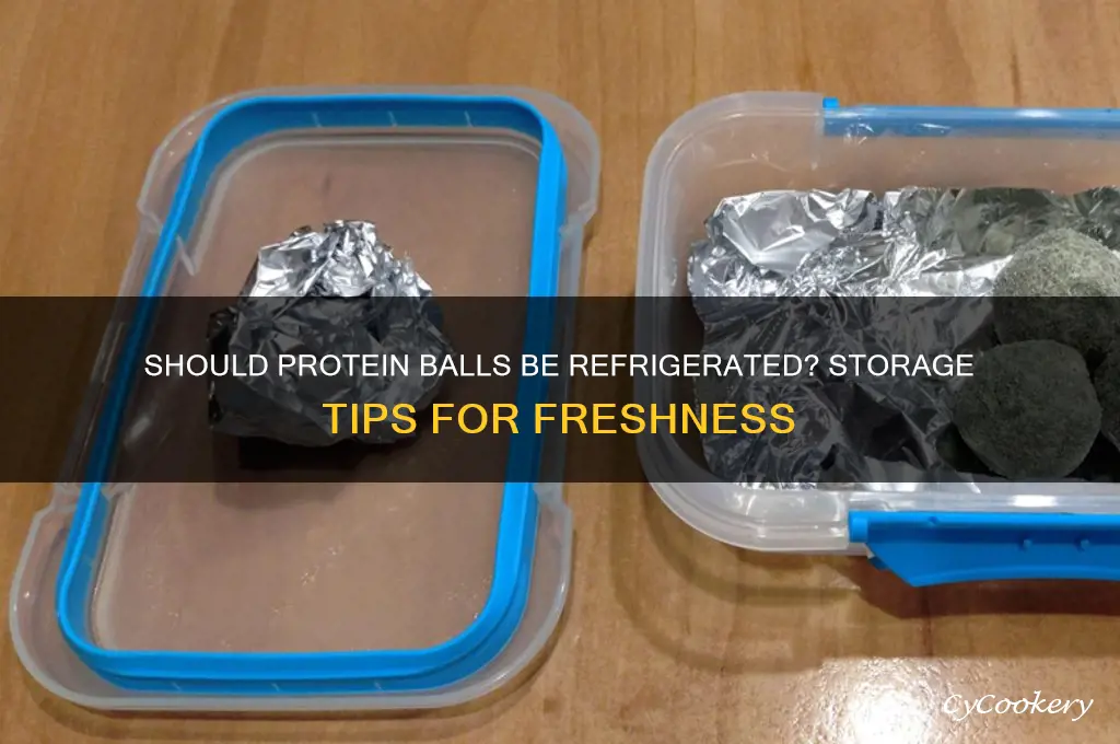 do protein balls have to be refrigerated