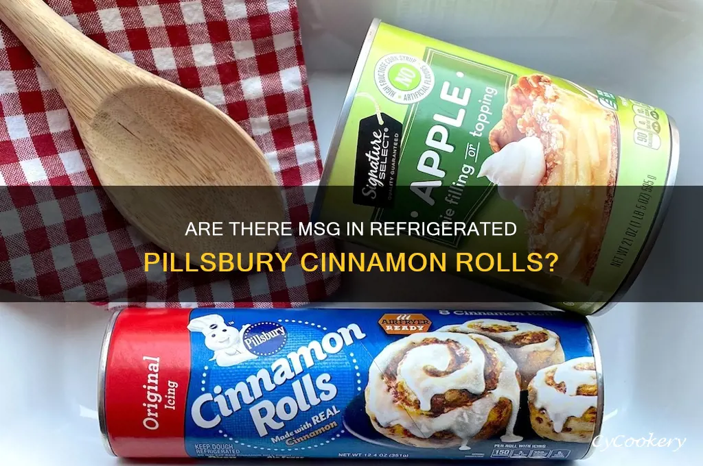 do refrigerated pillsbury cinnamon rolls contain msg