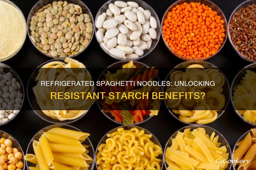 do refrigerated spaghetti noodles have resistant stacrh if refrigerated