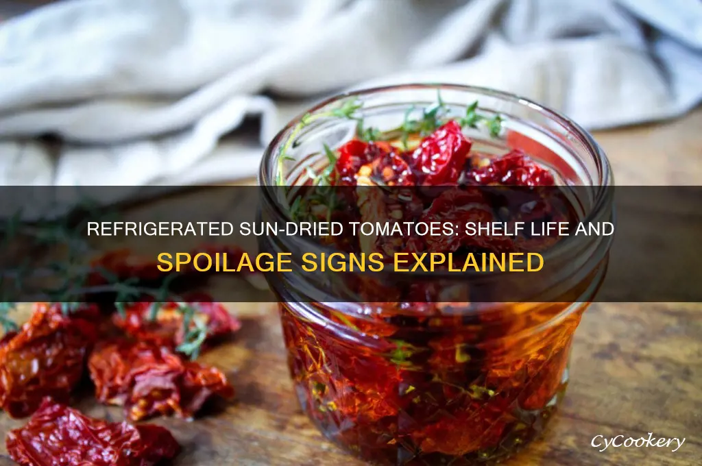 do refrigerated sun dried tomatoes go bad