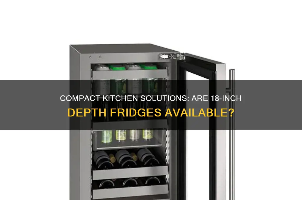 do refrigerators come in 18 inch depths