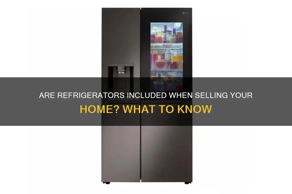 do refrigerators convey with sale of home