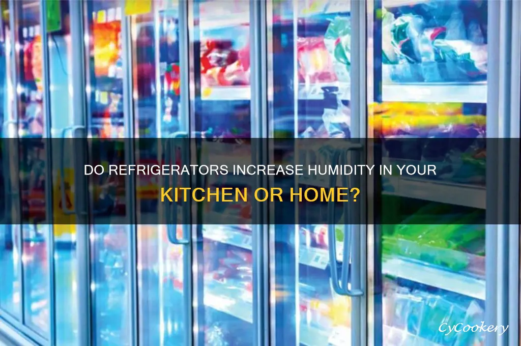 do refrigerators create humidity outside of them