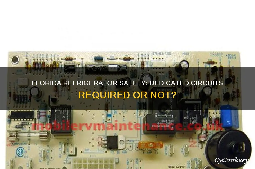 do refrigerators require a dedicated circuits in florida