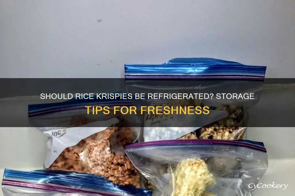 do rice krispies have to be refrigerated