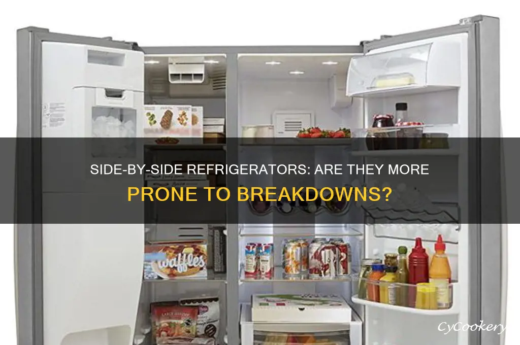 do side by side refrigerators break down more