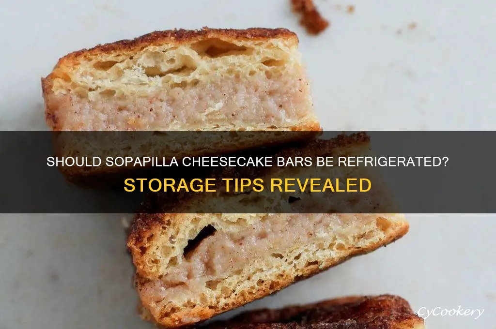 do sopapilla cheesecake bars havw to be refrigerated