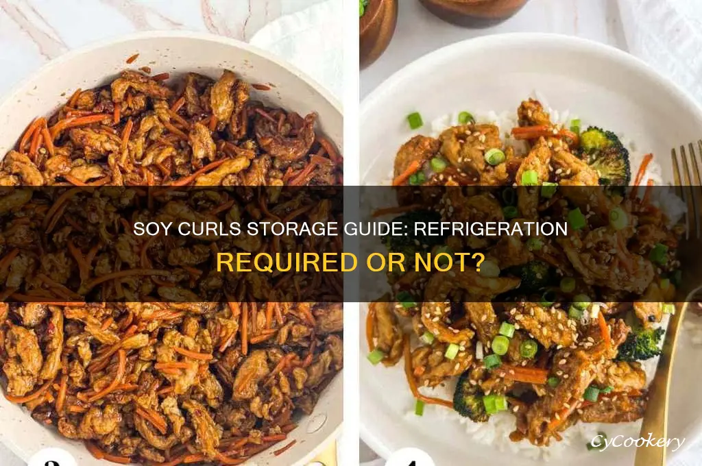do soy curls have to be refrigerated