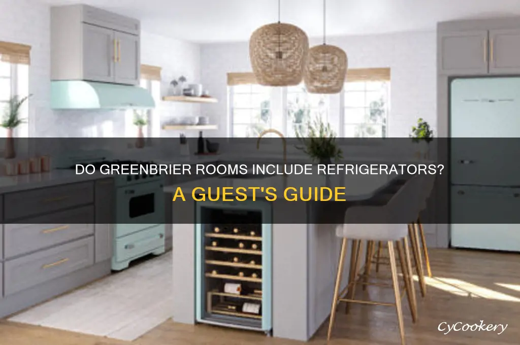 do the rooms at the greenbrier have refrigerators