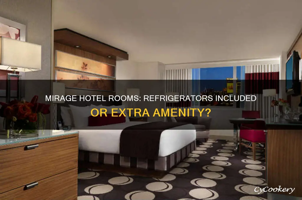 do the rooms at the mirage have refrigerators