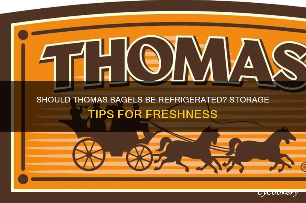 do thomas bagels have to be refrigerated