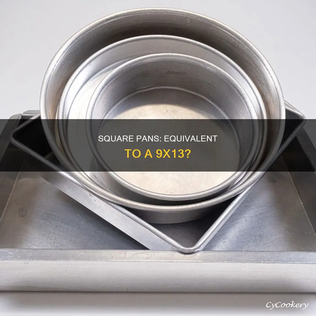 do two 8 square pans equal a 9x13