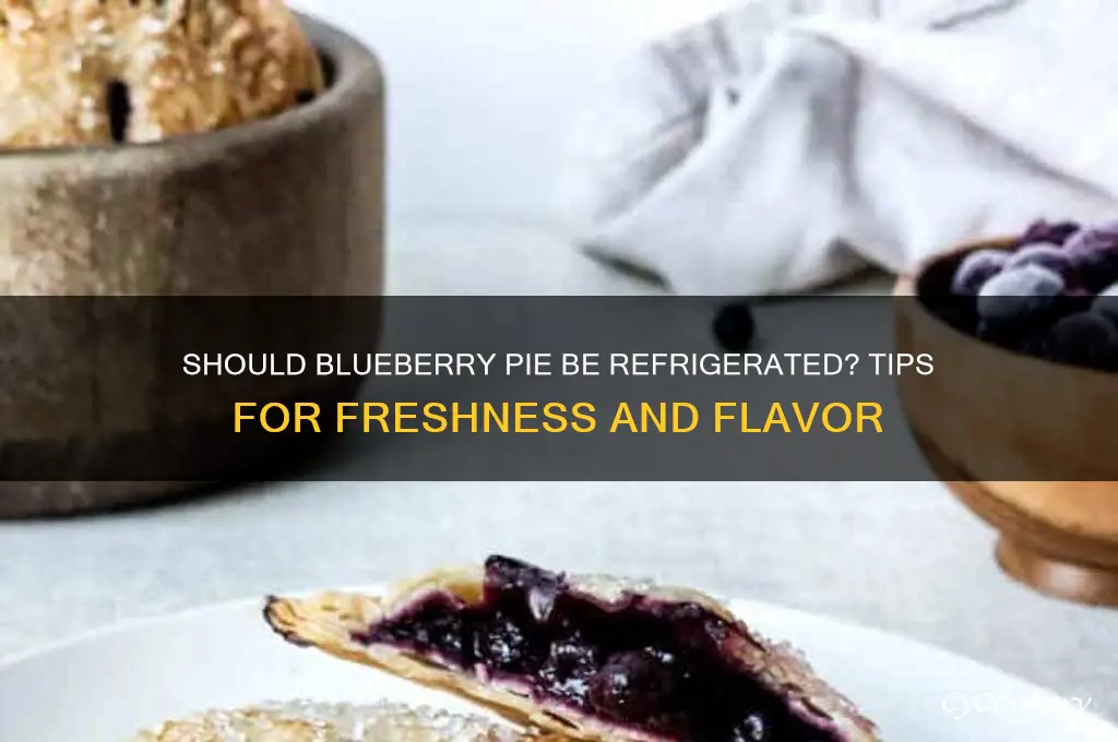 do u have to refrigerate blueberry pie