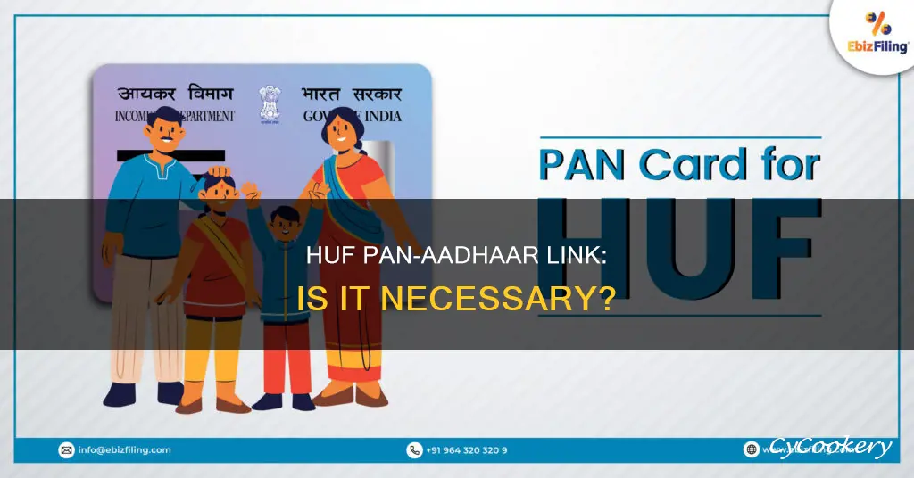 do we need to link huf pan with aadhaar