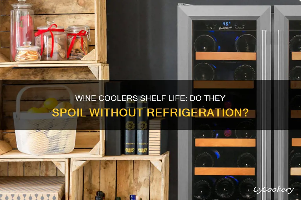 do wine coolers go bad if not refrigerated