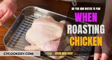 Roast Chicken: Water or No Water?