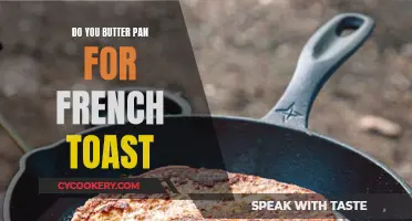 Butter Pan or Not: Perfect French Toast