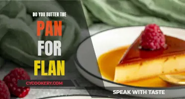 How to Make Flan: Butter the Pan or Not?