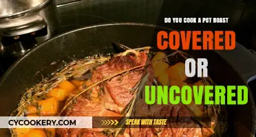 Pot Roast: Cover or Uncover for Best Results?