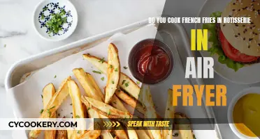 Air Fryer Rotisserie: The Ultimate French Fry Hack