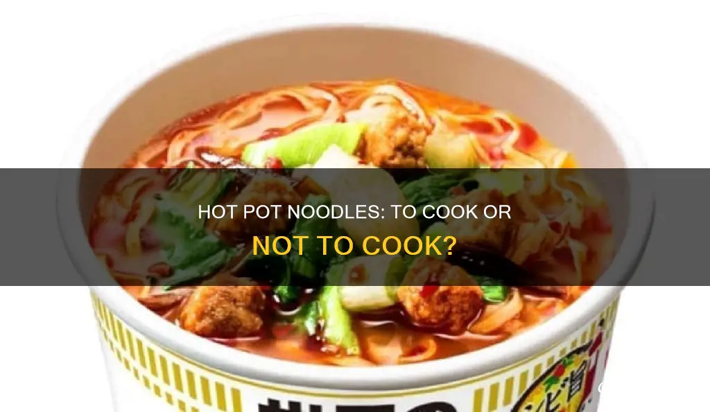 do you cook the noodles before hot pot