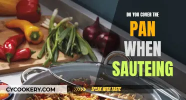 The Art of Sauteing: To Cover or Not to Cover?