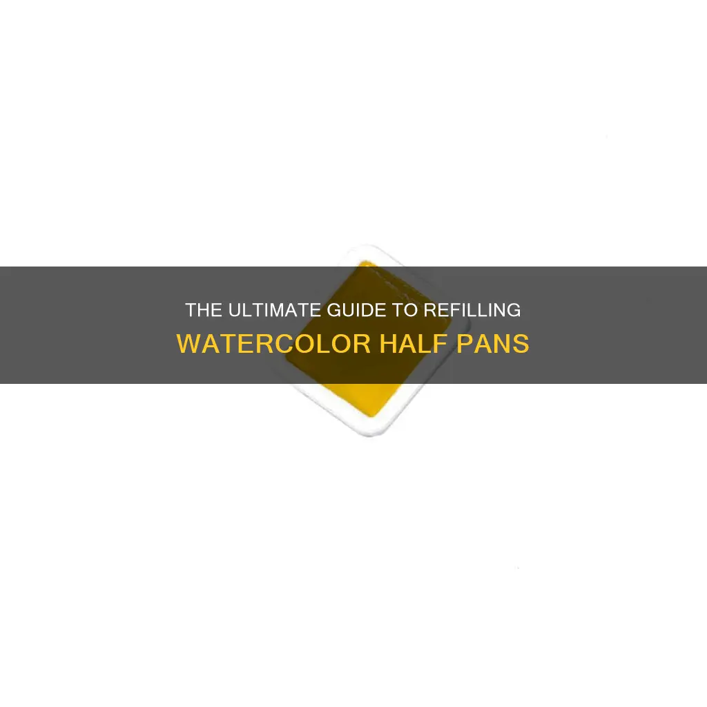 do you fill watercolor half pans