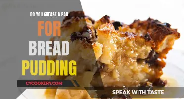 Greasing the Pan: Bread Pudding Essential?