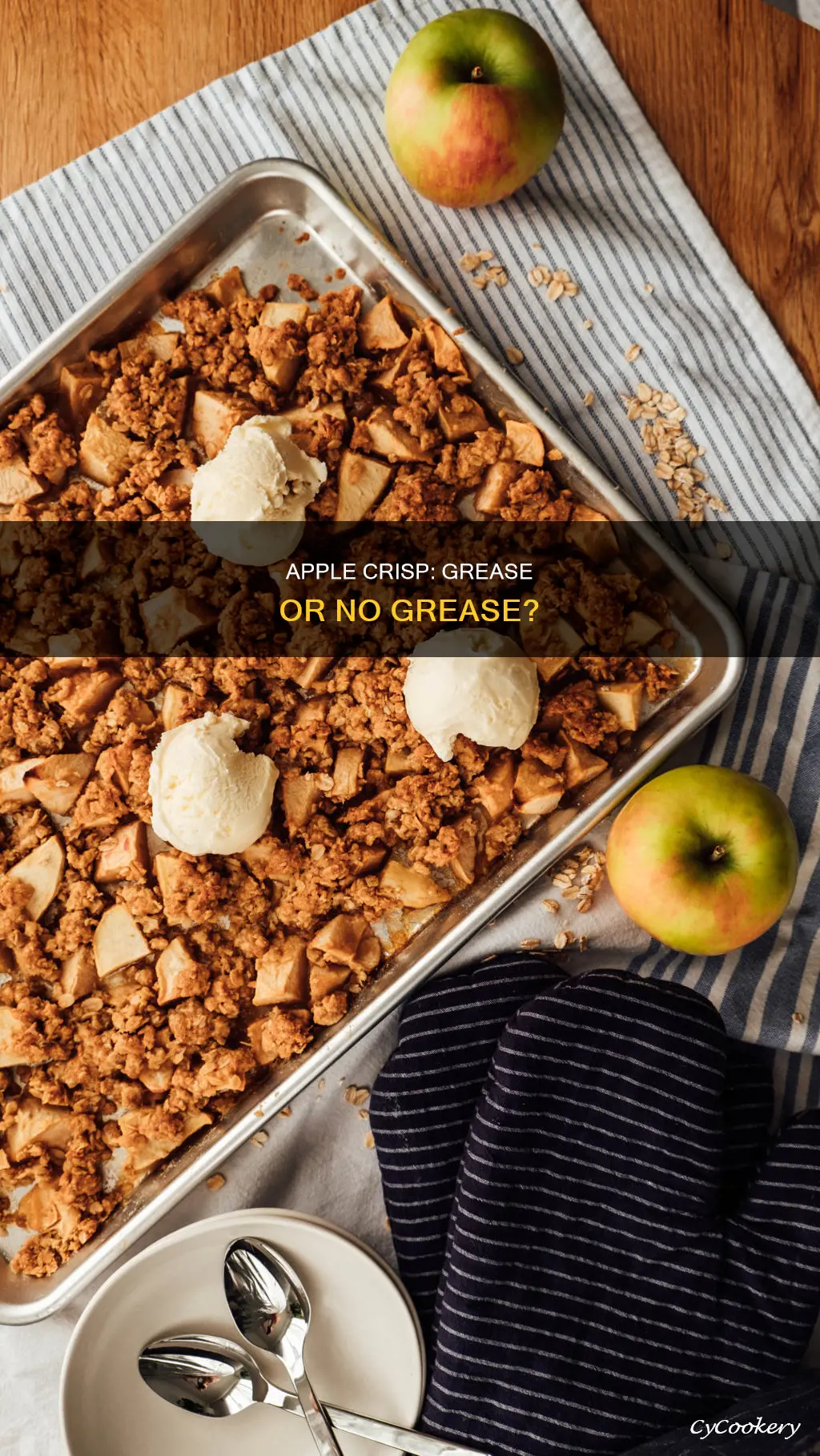 do you grease the pan for apple crisp