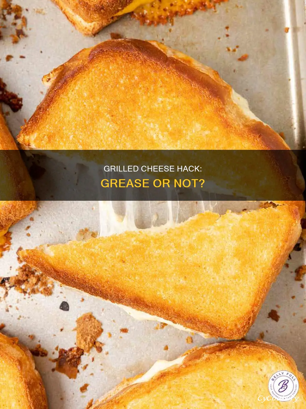 do you grease the pan for grilled cheese