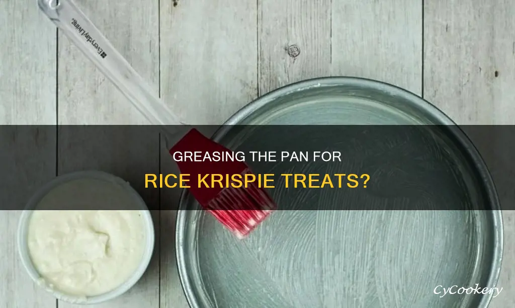 do you grease the pan for rice krispie treats