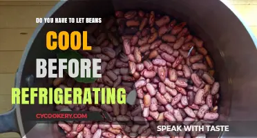 Cooling Beans Before Refrigerating: Essential Tips for Safe Food Storage