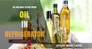 Should You Refrigerate Used Fryer Oil? Tips and Best Practices