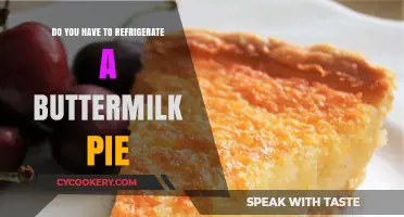 Should Buttermilk Pie Be Refrigerated? Storage Tips for Freshness