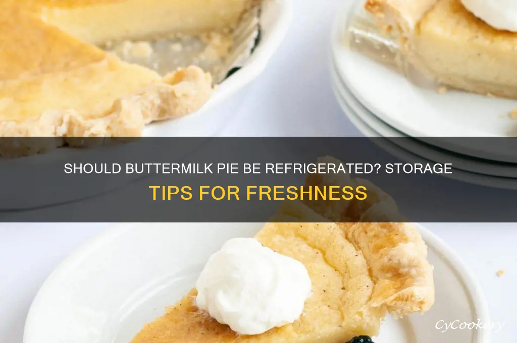 do you have to refrigerate a buttermilk pie