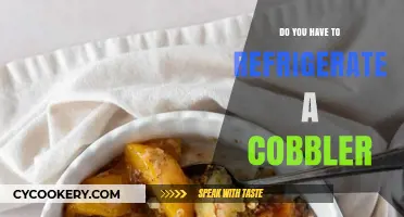 Should Cobbler Be Refrigerated? Storage Tips for Freshness and Safety