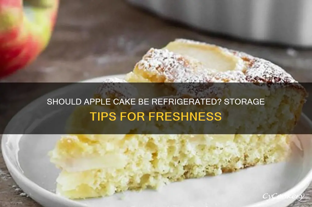 do you have to refrigerate apple cake