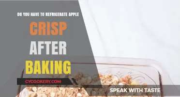 Should You Refrigerate Apple Crisp Post-Baking? Tips for Storage
