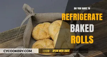 Should Baked Rolls Be Refrigerated? Storage Tips for Freshness