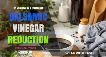 Should Balsamic Vinegar Reduction Be Refrigerated? Storage Tips Revealed